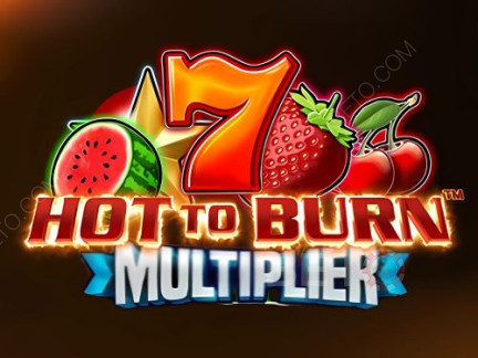 Hot To Burn Multiplier